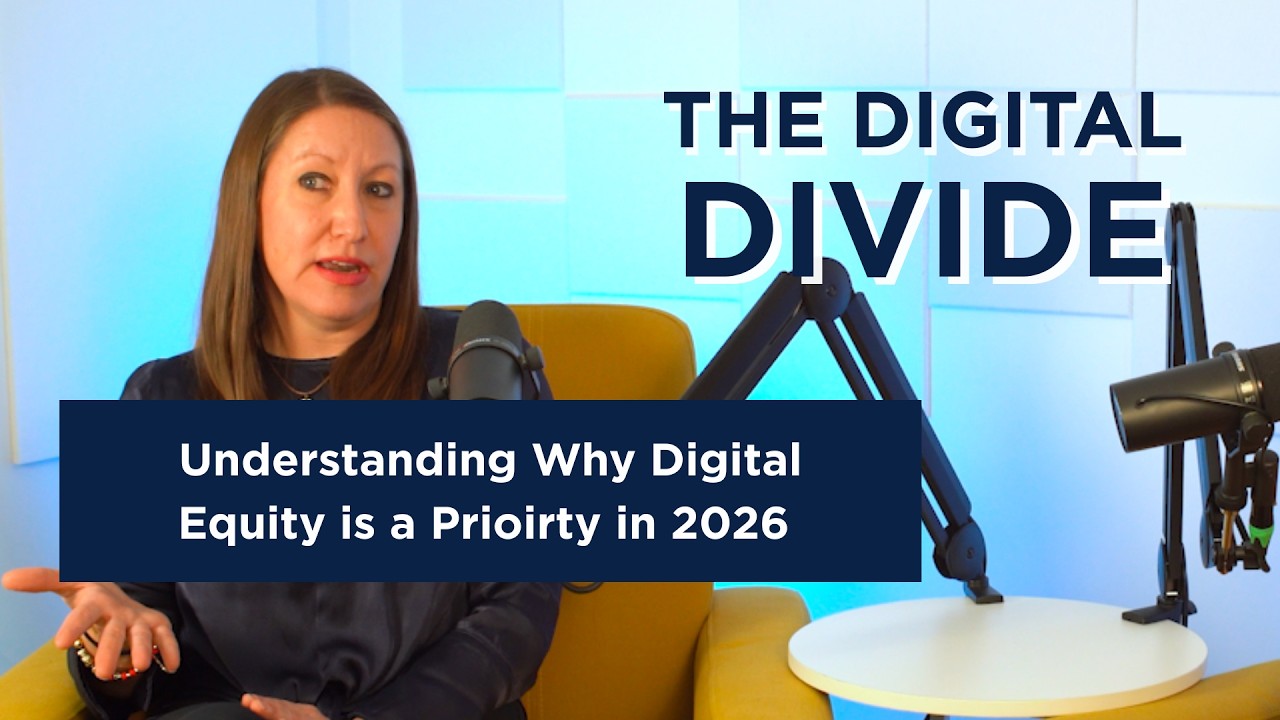 Understanding Why Digital Equity Is Important