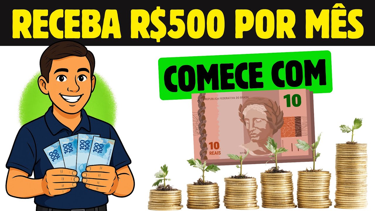 RECEBA R$ 500 por mês de DIVIDENDOS (começando com R$10)
