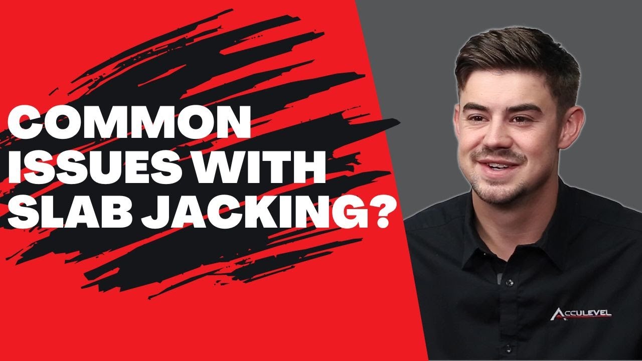 Common Issues With Slab Jacking.