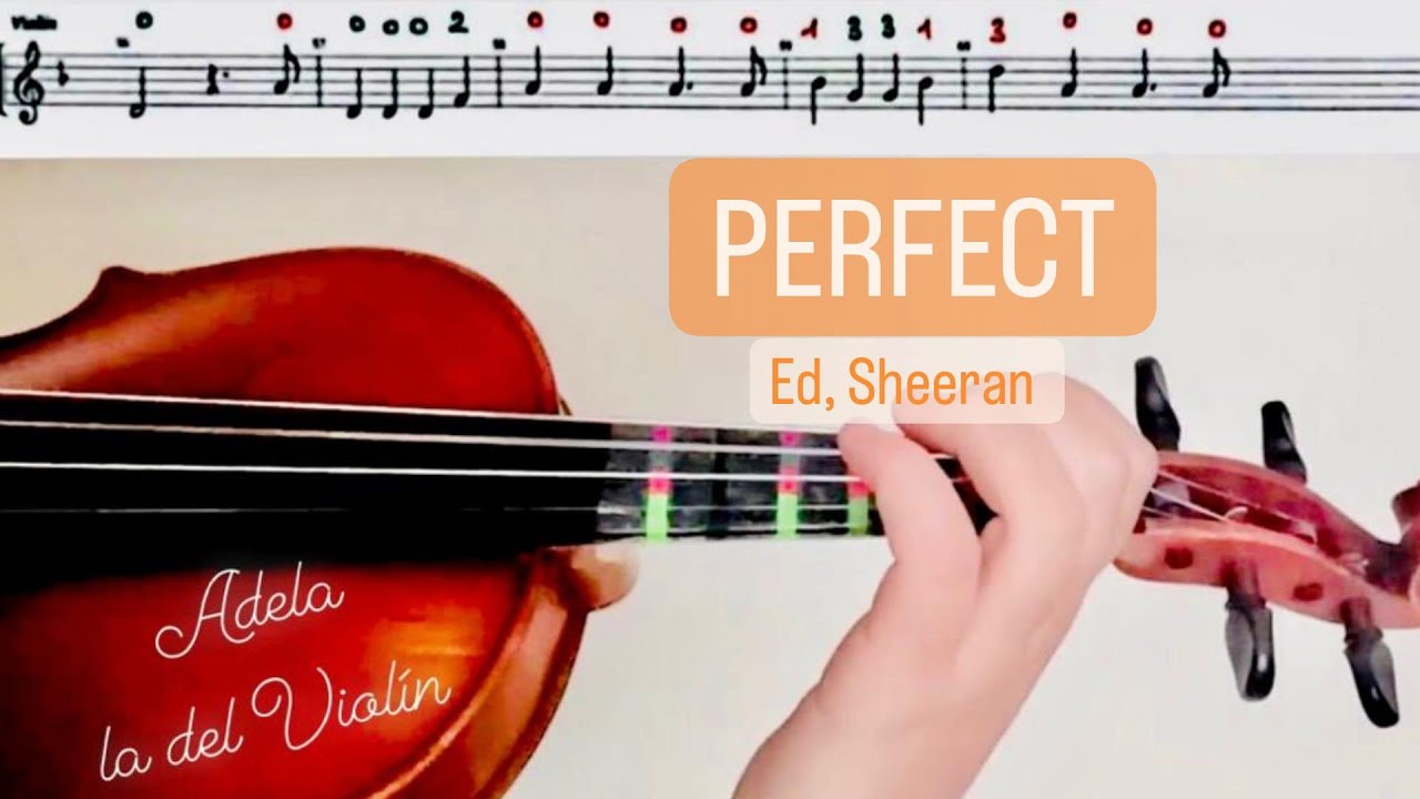 PERFECT (ED SHEERAN) VIOLÍN