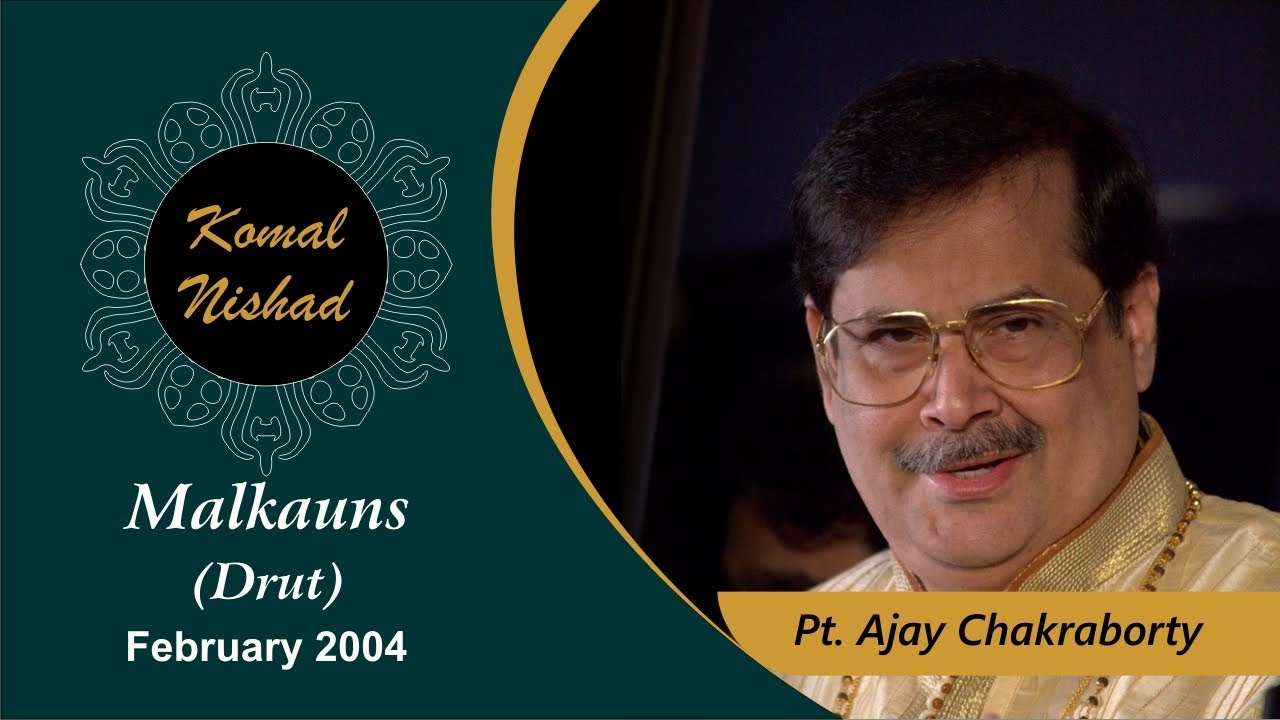 Raag Malkauns | Pt. Ajoy Chakraborty | Hindustani Classical Vocal | Komal Nishad Baroda| Part 5/7