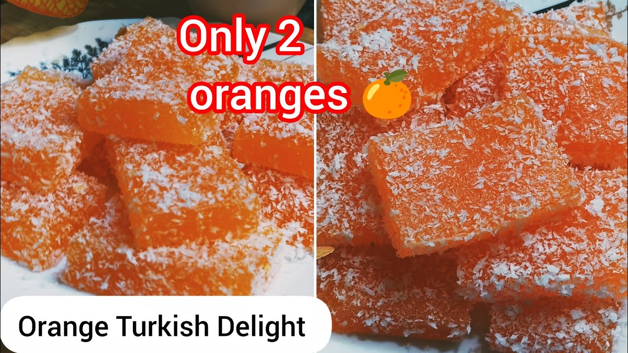 Turkish Delight Orange Flavor | Easy 3-Ingredient Dessert