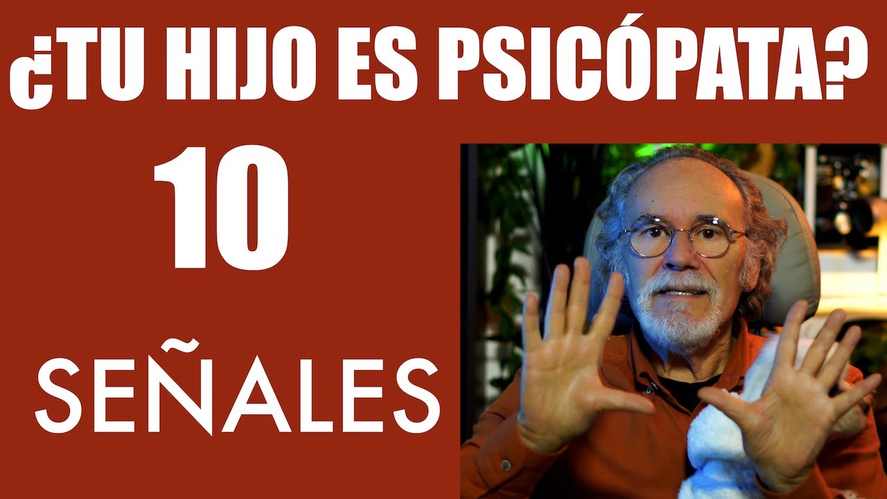 ¿ES TU HIJO PSICÓPATA?