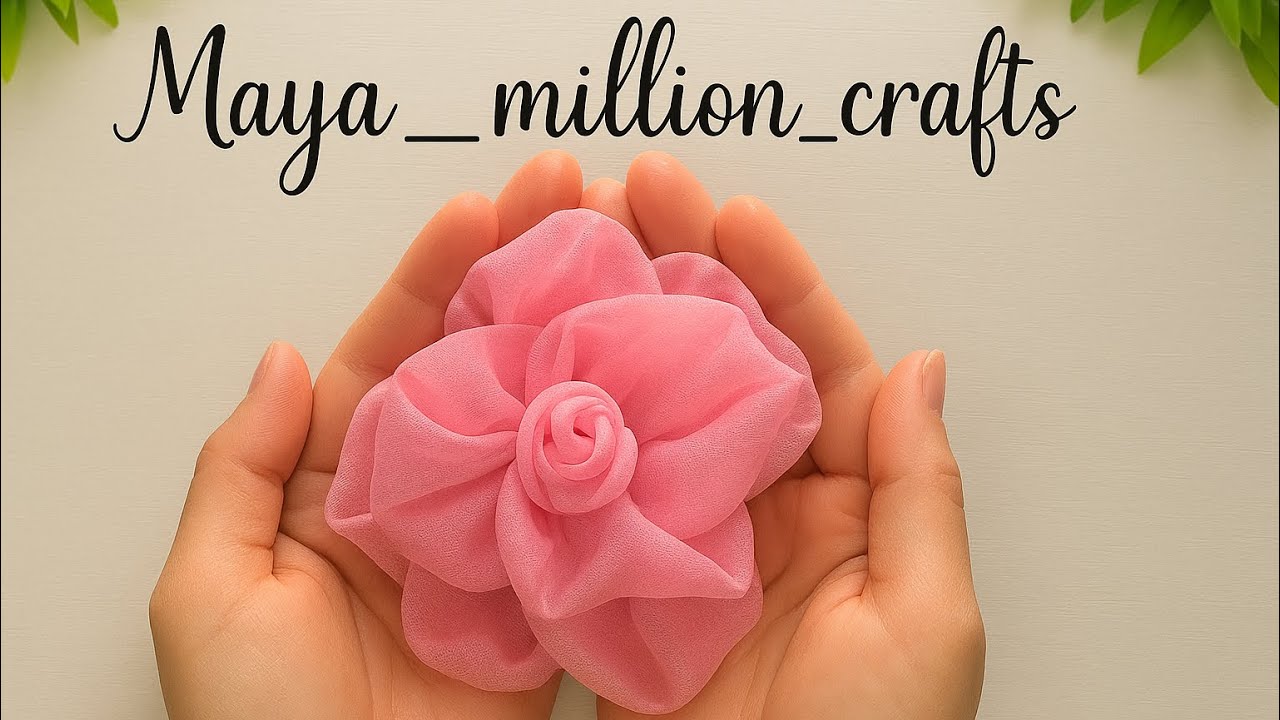 🌸 Elegant Organza Flower Tutorial | DIY Fabric Flower | Maya_million_crafts 🌸