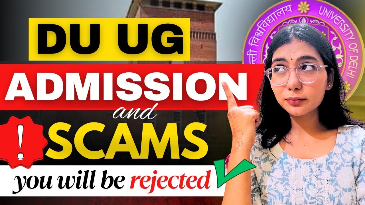 DU Admission Process & SCAMS ✅🚨 | You Will Be Rejected | Walkinwitharpi