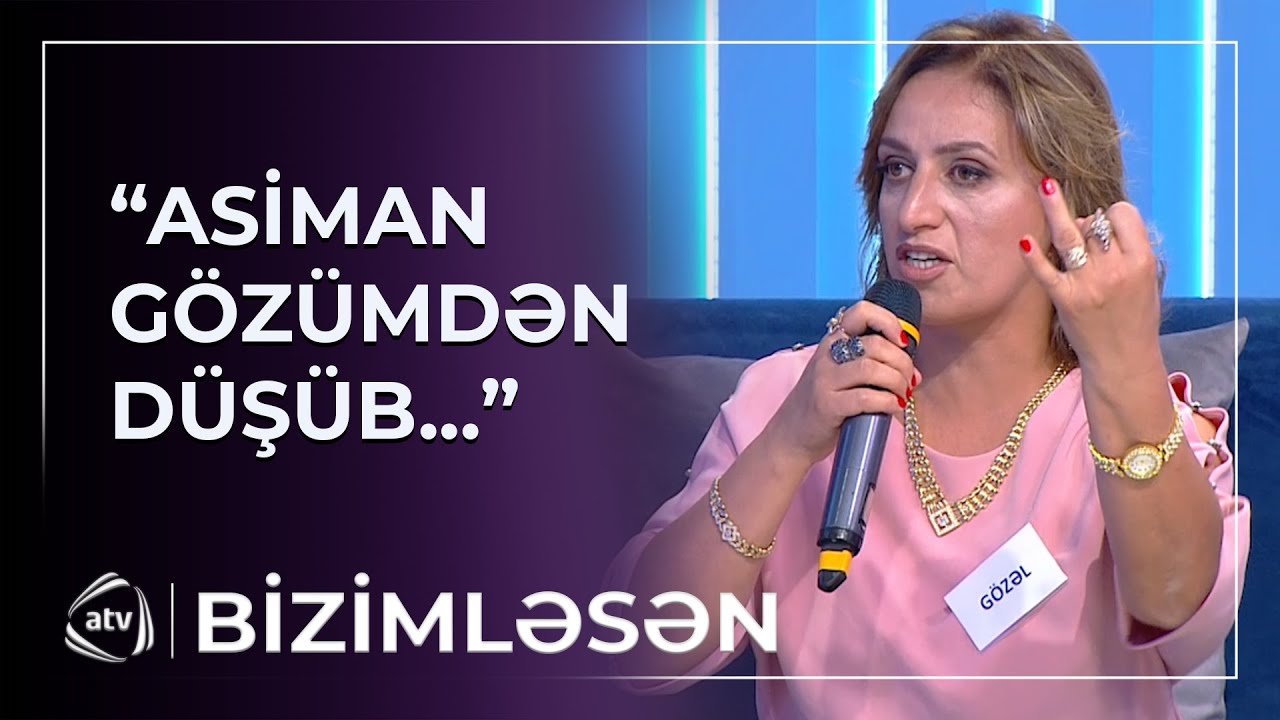 “Məndən əl çək!” – Gözəllə Asiman arasında QALMAQAL / Bizimləsən