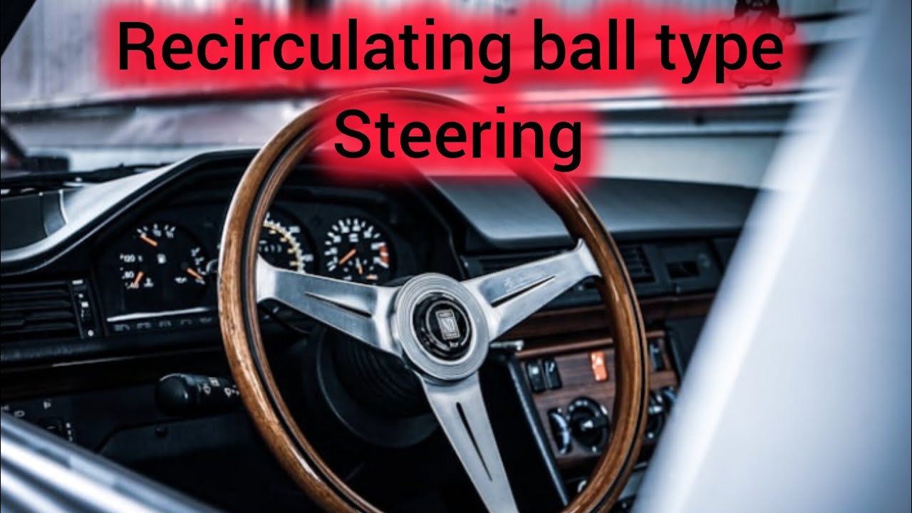 Recirculating ball type steering gear box in tamil. ரீ சர்க்குலேடிங் பால் டைப் ஸ்டேரிங் கியர் பாக்ஸ்