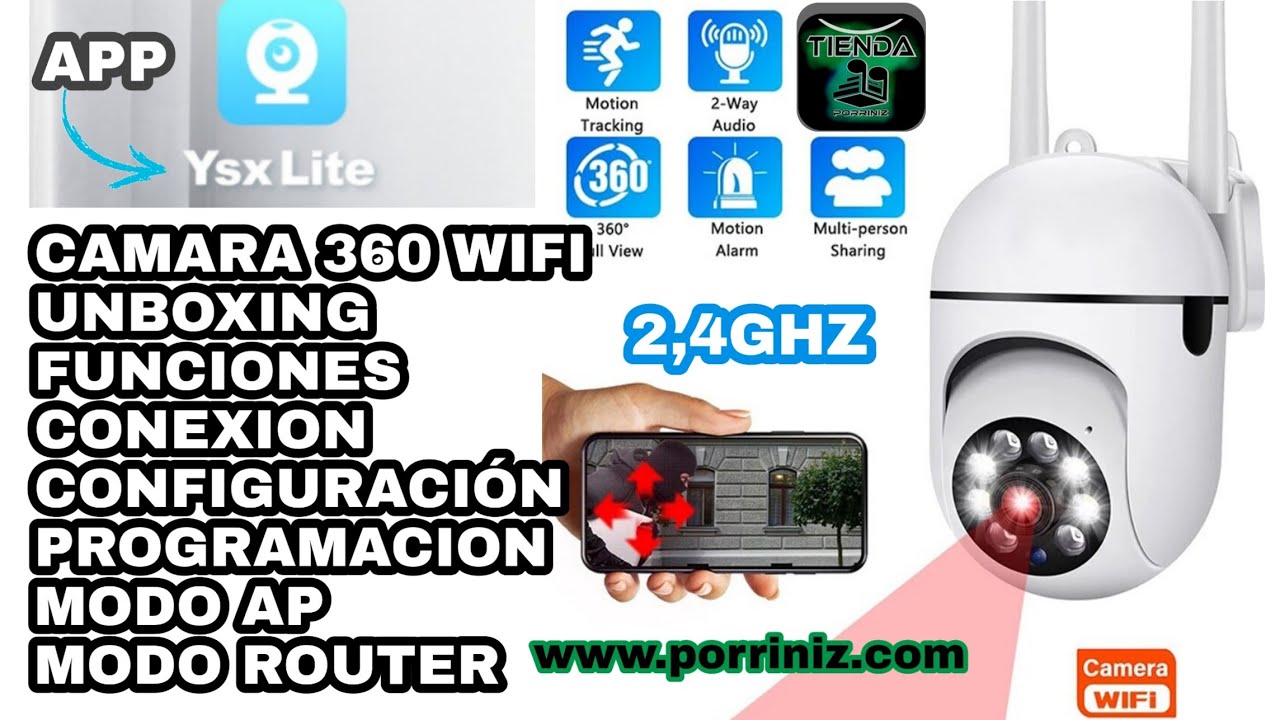 Cámara 360 wifi app ysxlite unboxing configuración conexión programación ap router y más funciones.