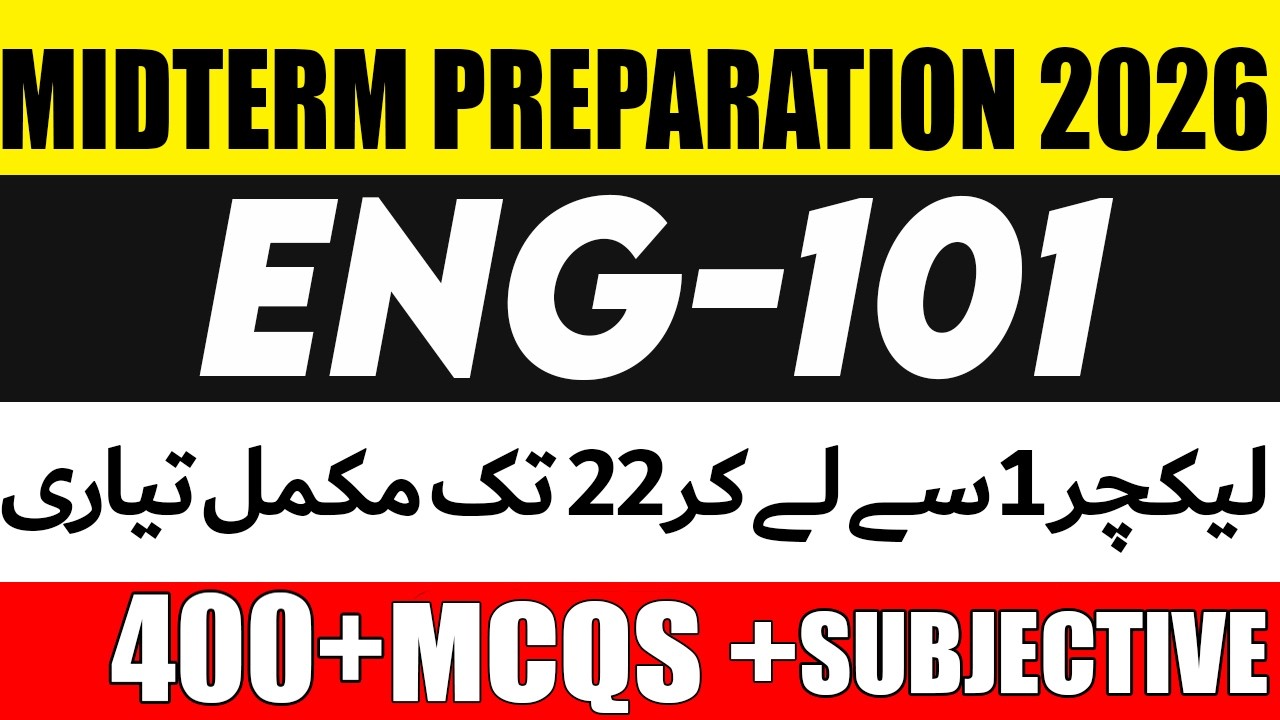 ENG101 Midterm Preparation 2026 | ENG101 Midterm Past Papers 2026 | ENG101 Midterm Solved MCQS