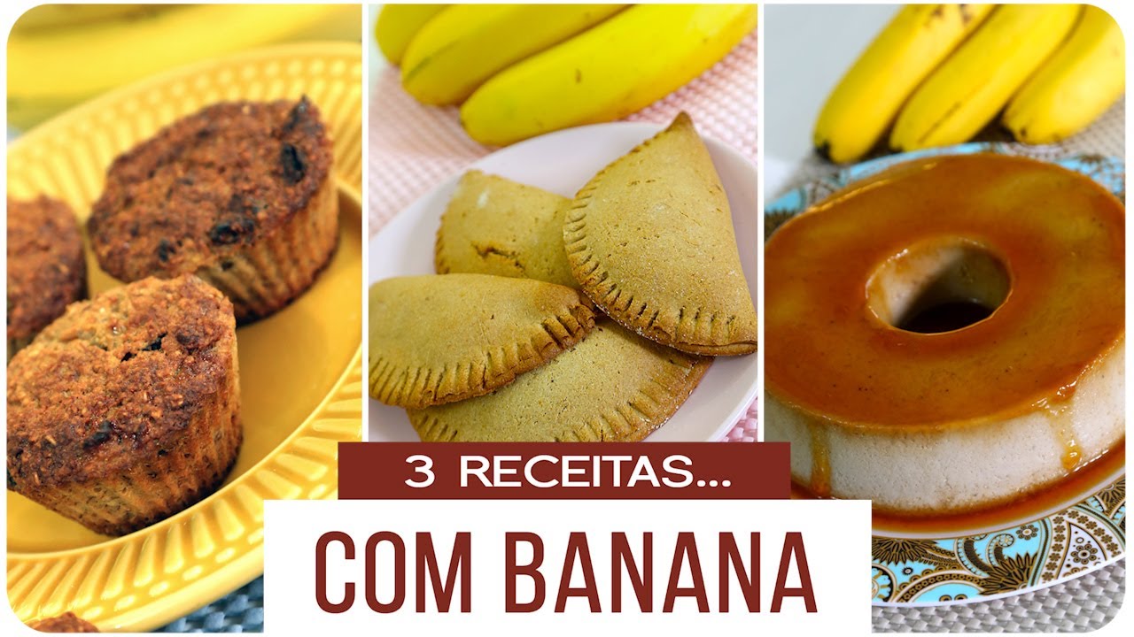 ♡ 3 RECEITAS... COM BANANA | Mamãe Vida Saudável ♡