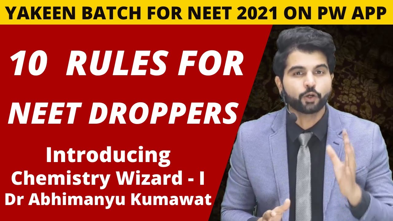 Best Strategy for NEET2021 || 10 Rules for NEET Aspirants ||  Dr Abhimanyu Kumawat Sir -YAKEEN BATCH