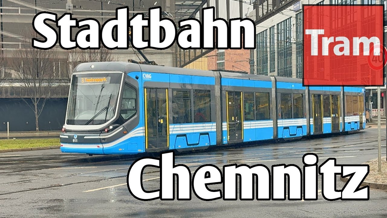 ⁴ᴷ Straßenbahn Chemnitz - Stadtbahn Chemnitz - Chemnitzer Bahn | 2024