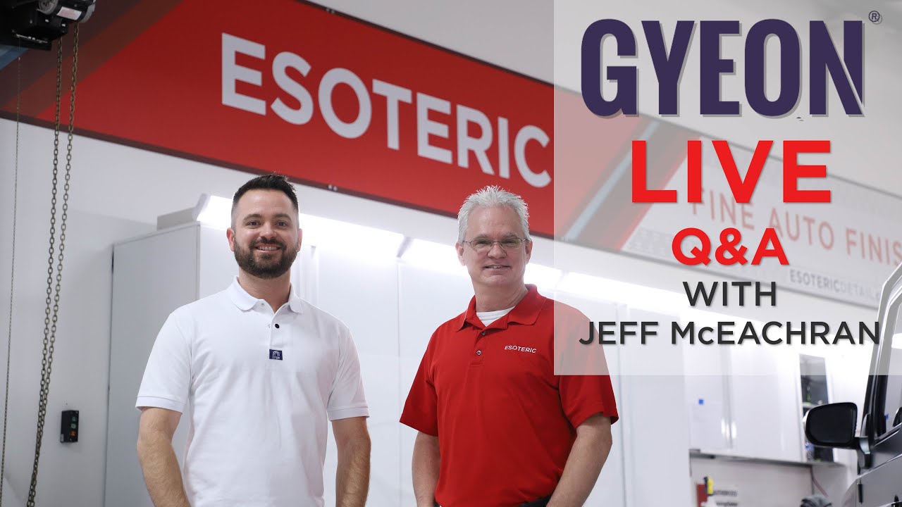 LIVE Q&A with Jeff McEachran of GYEON USA | Your Questions Answered!