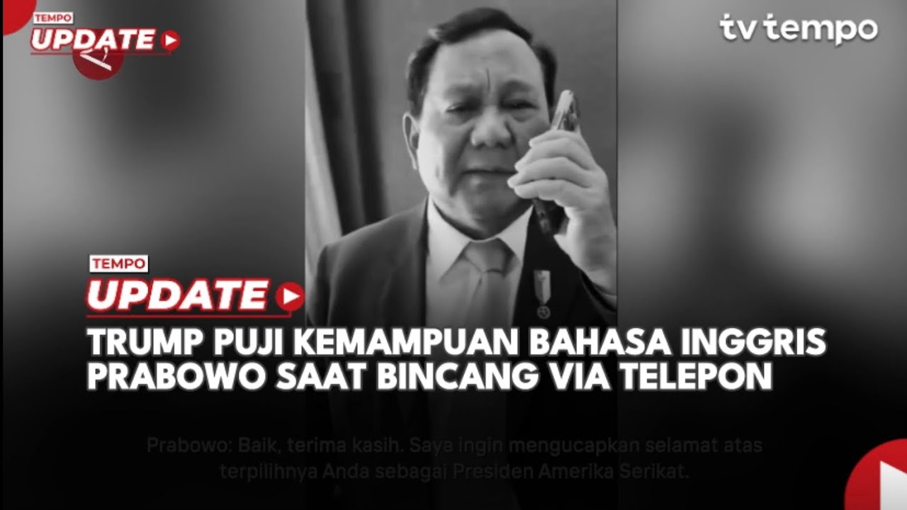 Trump Puji Kemampuan Bahasa Inggris Prabowo Saat Bincang Via Telepon
