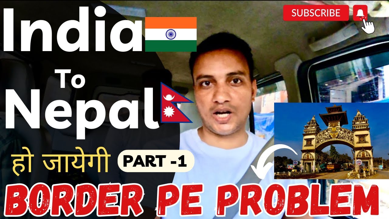 India to Nepal vlog | How to reach Nepal | Nepal tour plan | Nepal travel guide