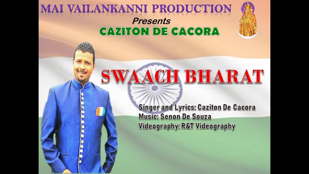 SWAACH BHARAT | Official video by Caziton De Cacora. Konkani Video 2020.