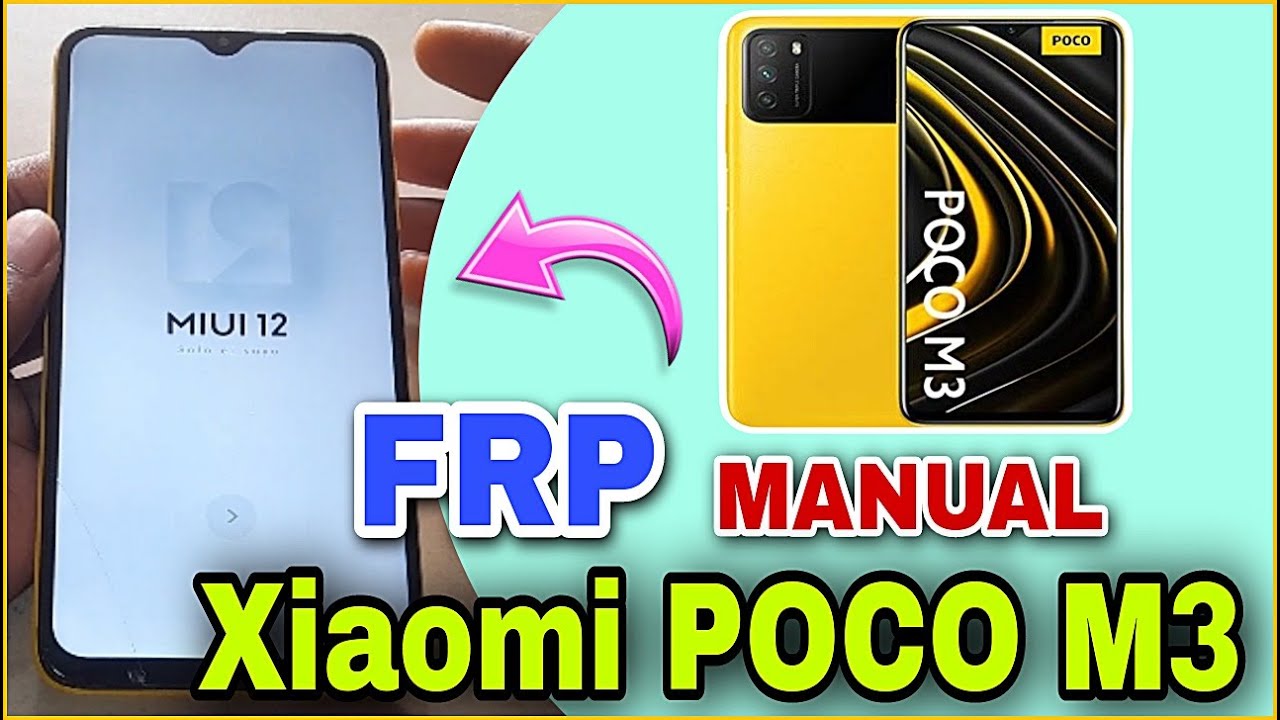 Poco M3, FRP CUENTA GOOGLE | Xiaomi Poco M3