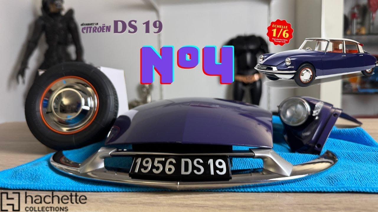 &ldquo;Montez votre DS 19 N&deg;4 - Le Pare-Chocs ! Hachette Collections