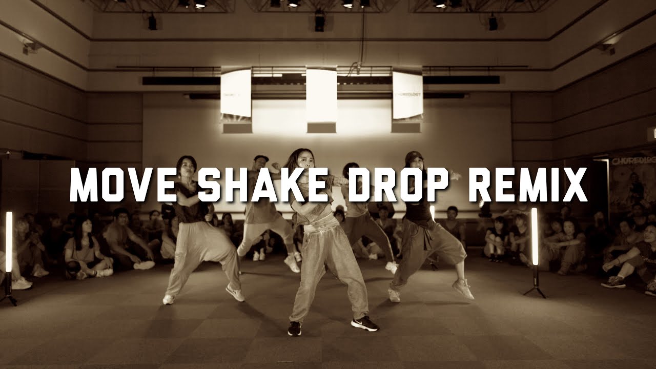 MOVE SHAKE DROP REMIX / CHOREOLOGY by SALSATION &reg;︎ CHOREOGRAPHY by CEI RYON