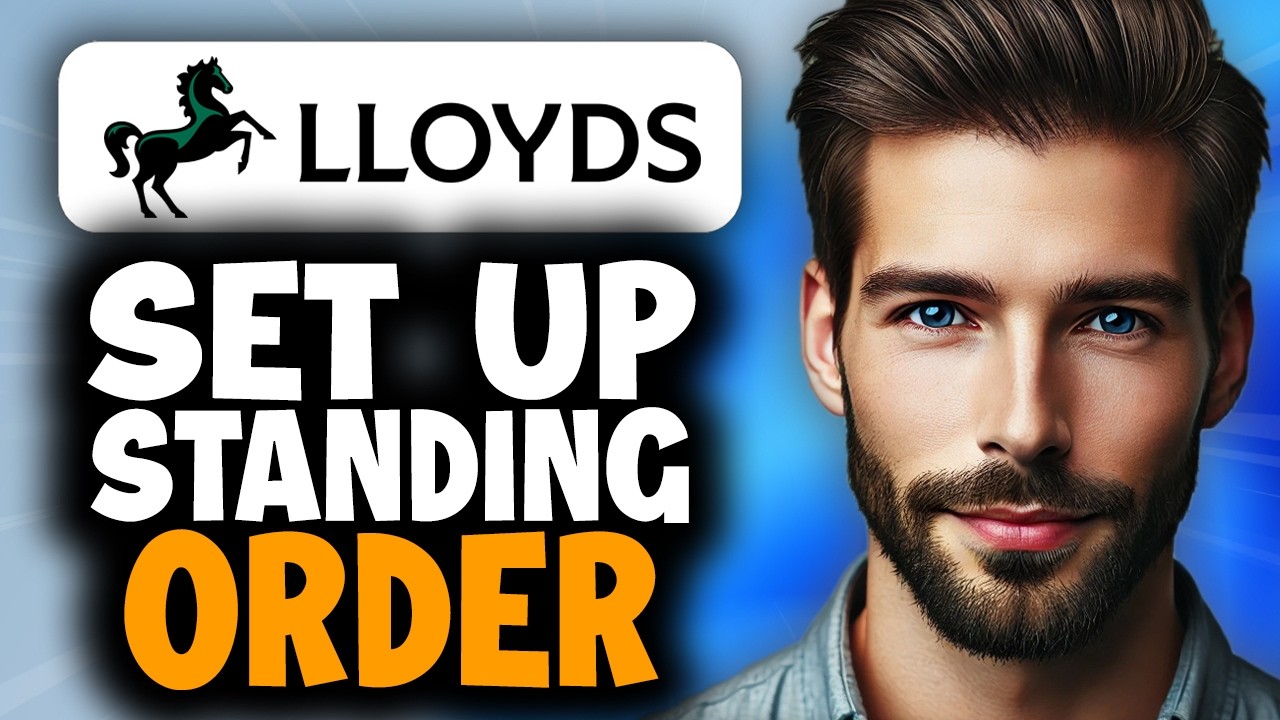 How to Set Up a Standing Order in Lloyds Bank - Easy Guide