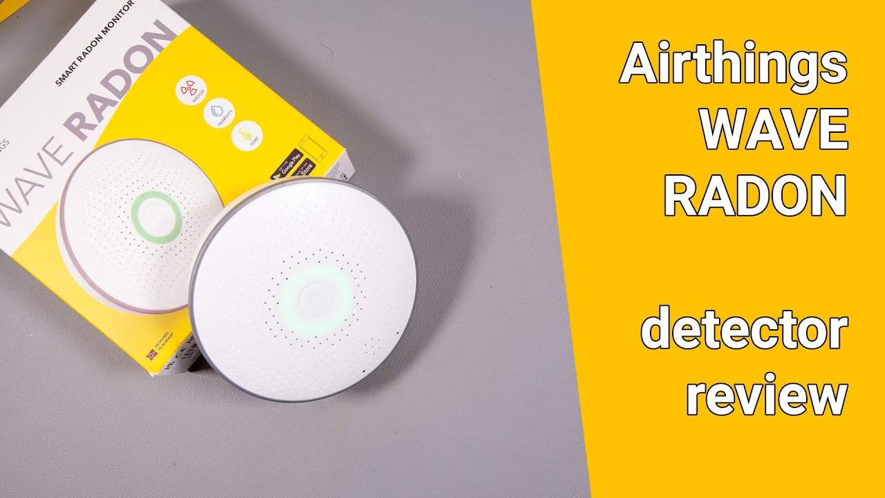 Airthings Wave Radon - unboxing and review