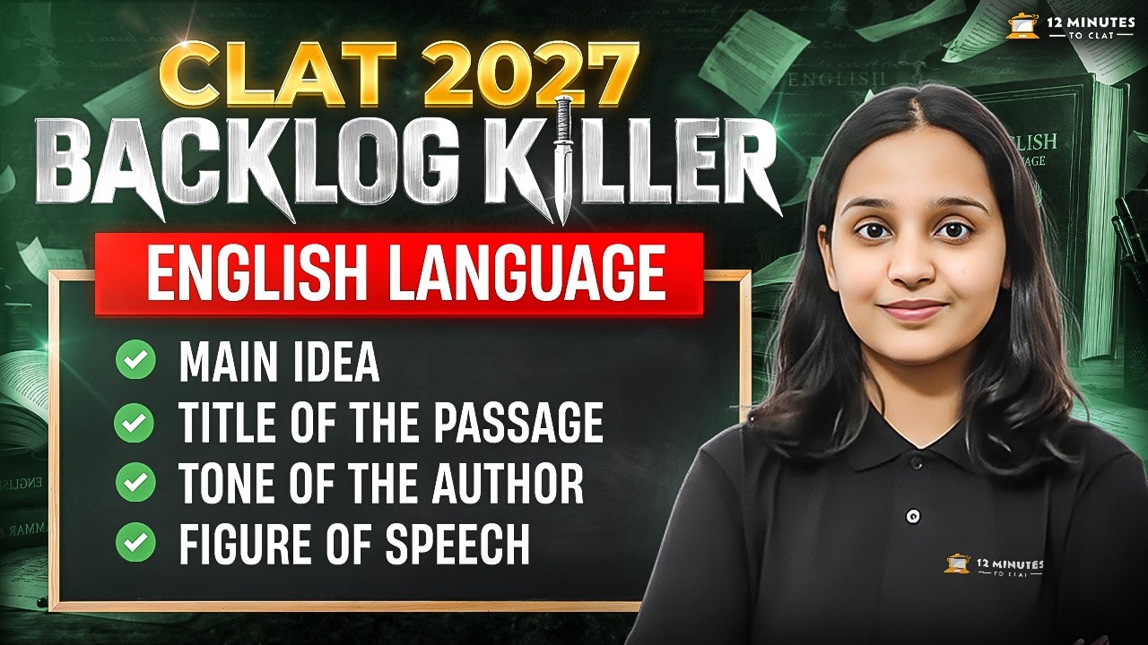 CLAT 2027 English | Master RC Traps, Inferences, Tone & Assumptions | Backlog Killer🔥