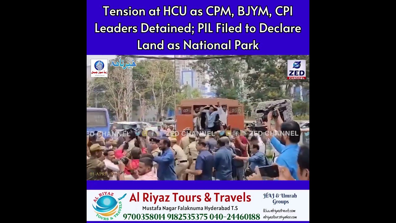 Tension at HCU as CPM, BJYM, CPI Leaders Detained; PIL Filed to Declare Land as National Park