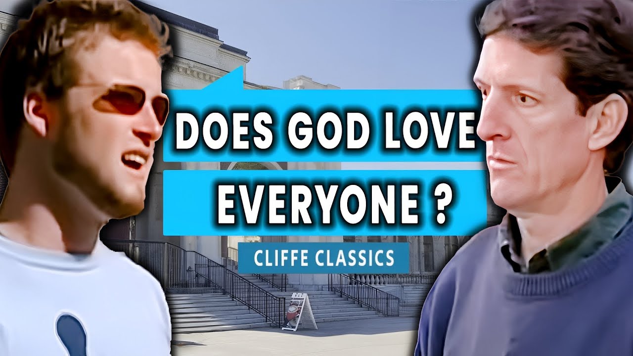 Does God Really Love Everyone? - Cliffe Knechtle