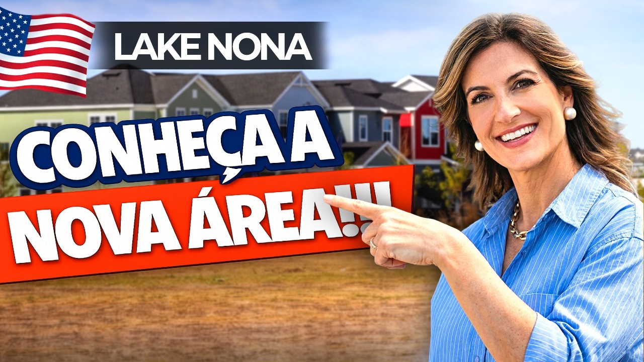 CONHEÇA A NOVA ÁREA DE LAKE NONA ANTES DE TODO MUNDO – MELHORES CASAS ORLANDO