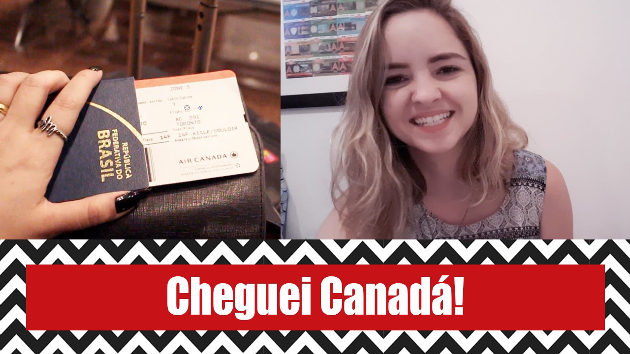 #1 Cheguei Canadá!