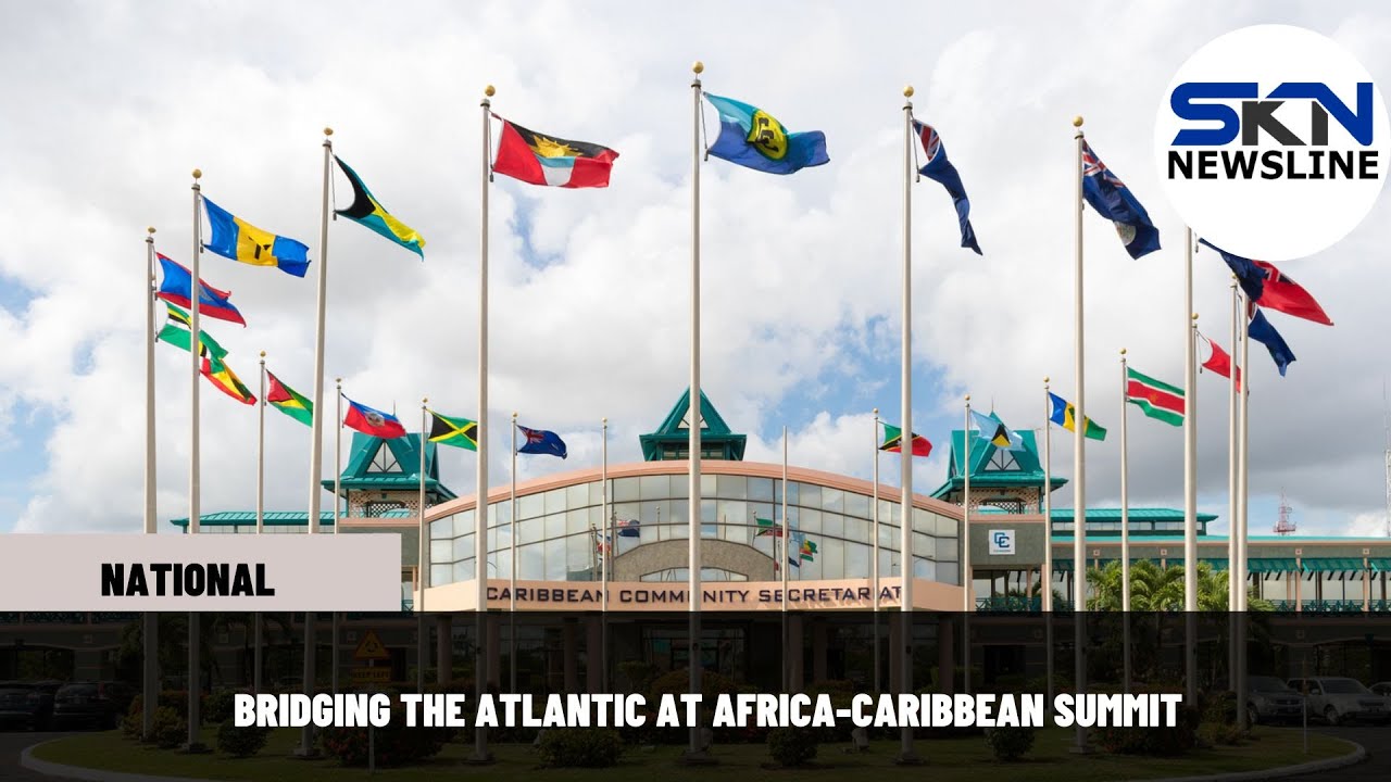 BRIDGING THE ATLANTIC AT AFRICA CARIBBEAN SUMMIT