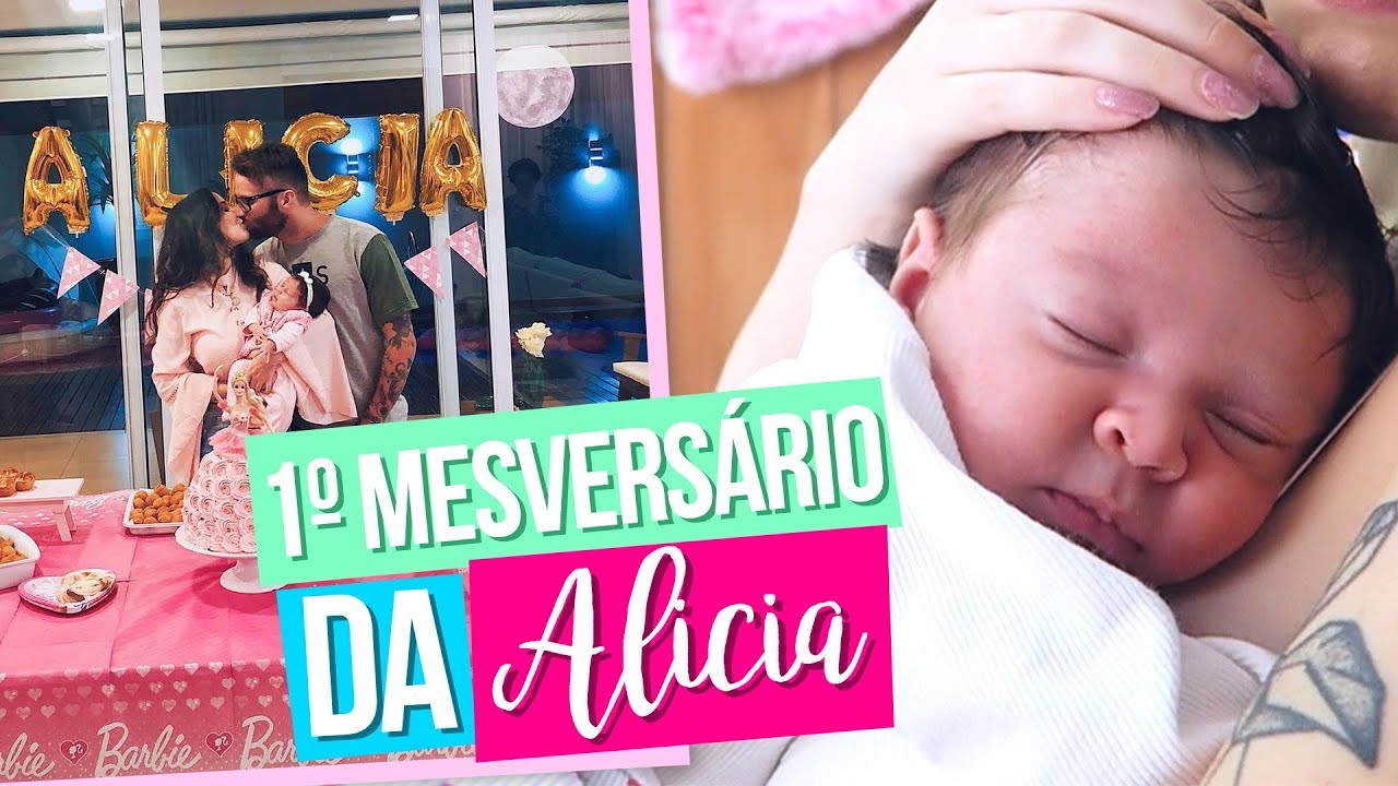 1º MESVERSÁRIO DA ALICIA