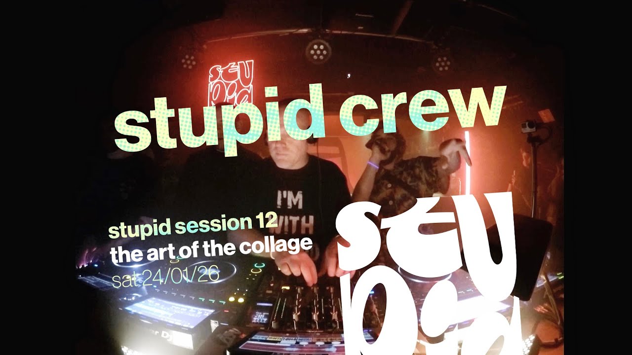 Stupid Crew @ Stupid Session 12 | The Art of the Collage