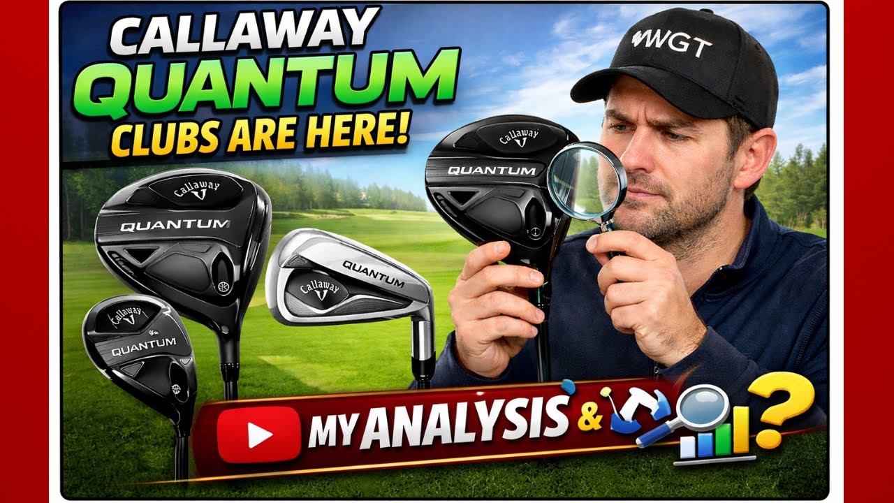 *NEW* Callaway Quantum Club Review -- WGT Golf