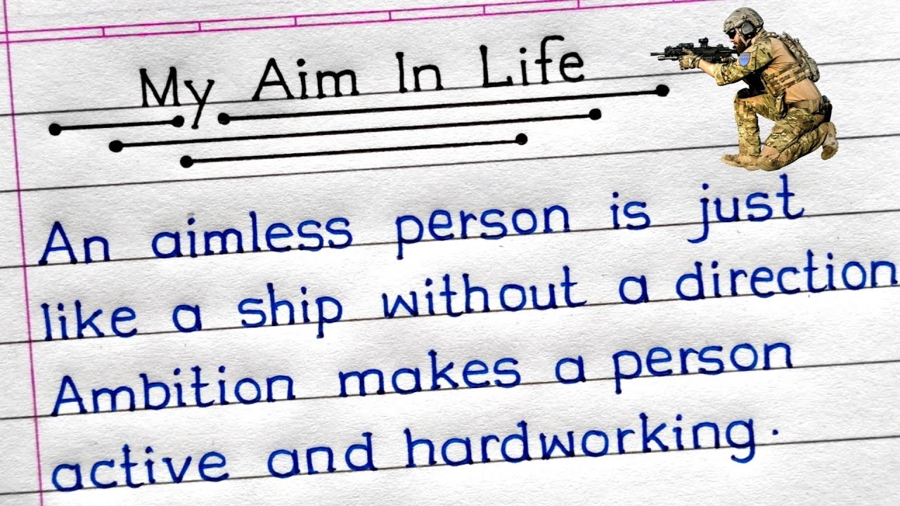 My Aim In Life Essay In English | Essay On My Aim In Life In English | Essay Writing |