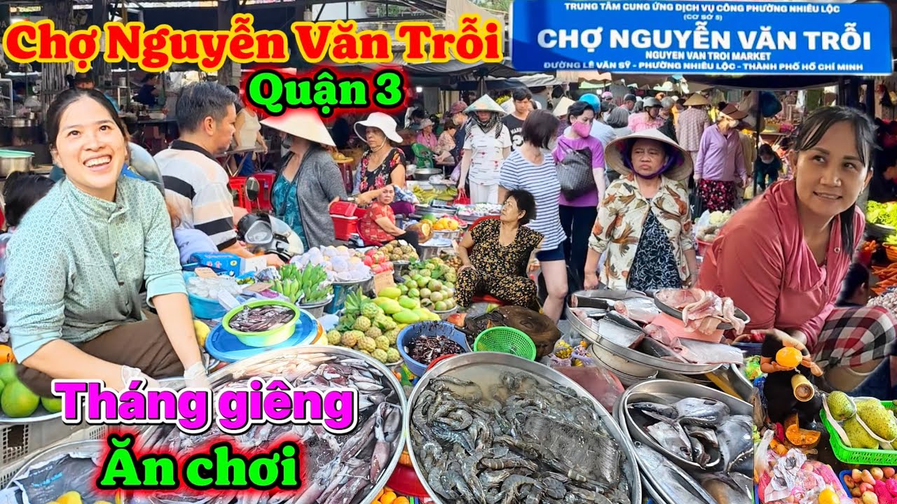 Tháng giêng là tháng ăn chơi chợ Nguyễn Văn Trỗi Quận 3 quá đông vui bà con gặp chị gái dễ thương