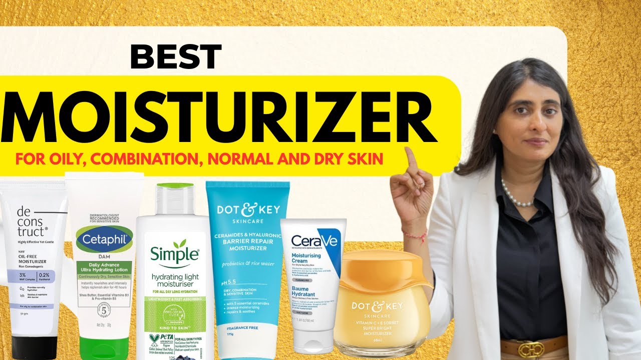 Best Moisturizer | Best Moisturizer for Oily Skin, Dry Skin, Normal Skin | Best Moisturizer in India