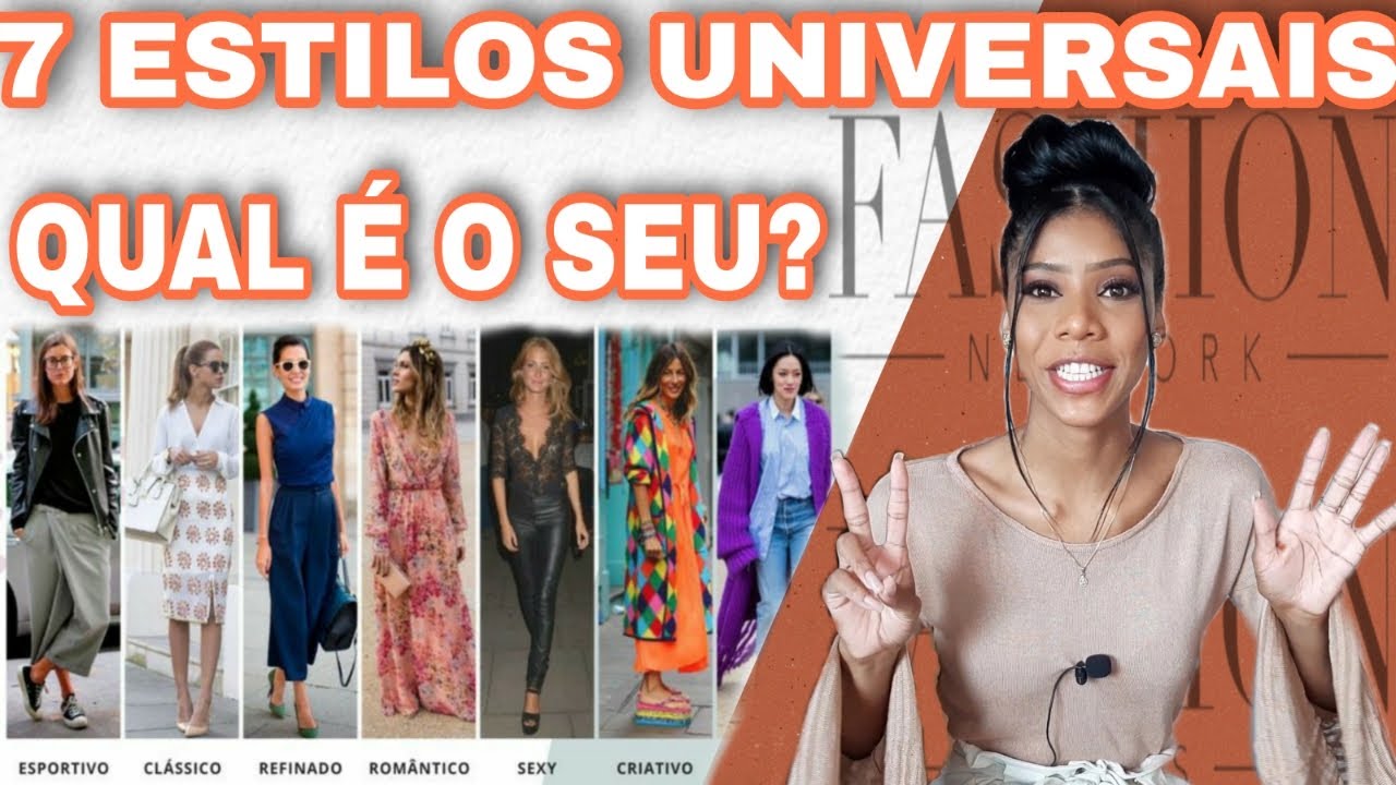 COMO  DESCOBRIR SEU ESTILO DE ROUPA | 7 ESTILOS UNIVERSAIS