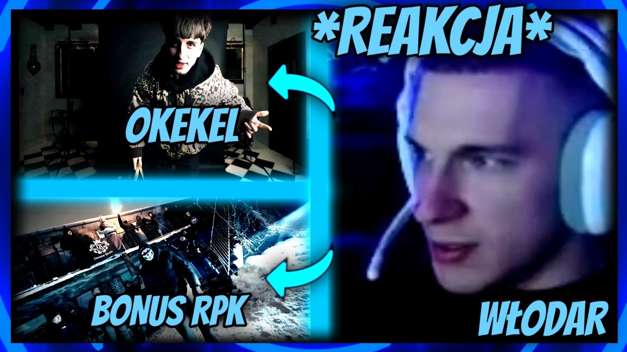 WŁODAR | Reakcja Na Okekel - Kodak oraz Bonus RPK - TRAFIONY, ZATOPIONY