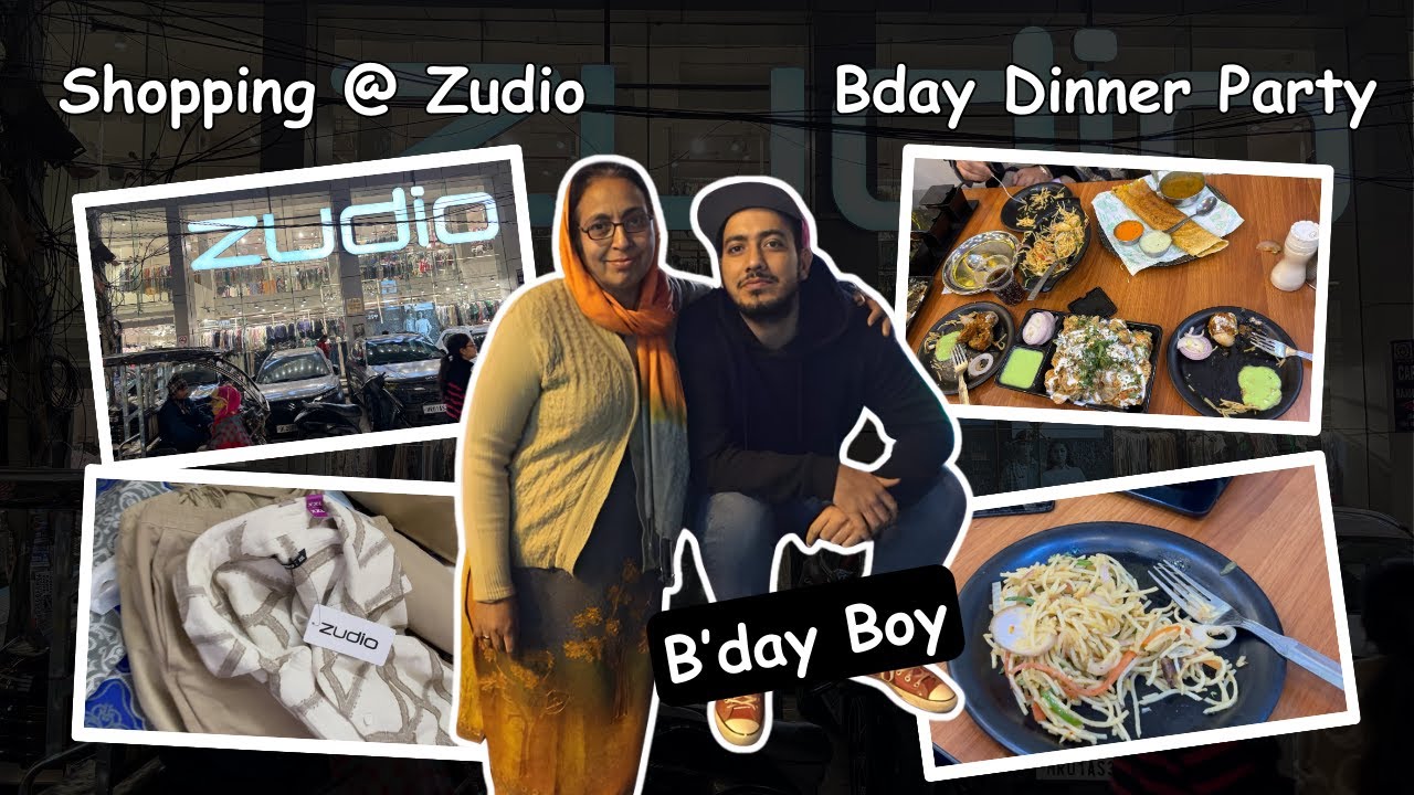 Shopping @ Zudio !! Bhai ki Bday Dinner Party!!  