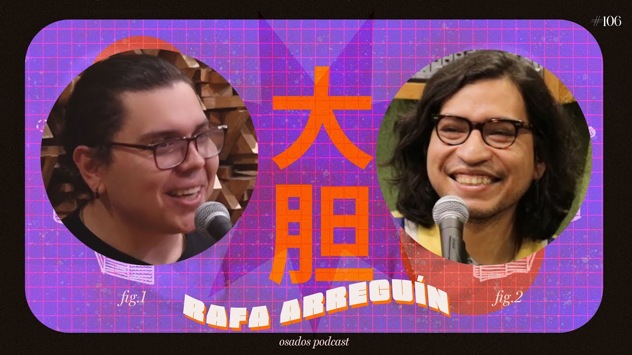 Osados #106 Rafa Arreguín | La misa y los conciertos, José Madero, Los Iluminati y las señales.