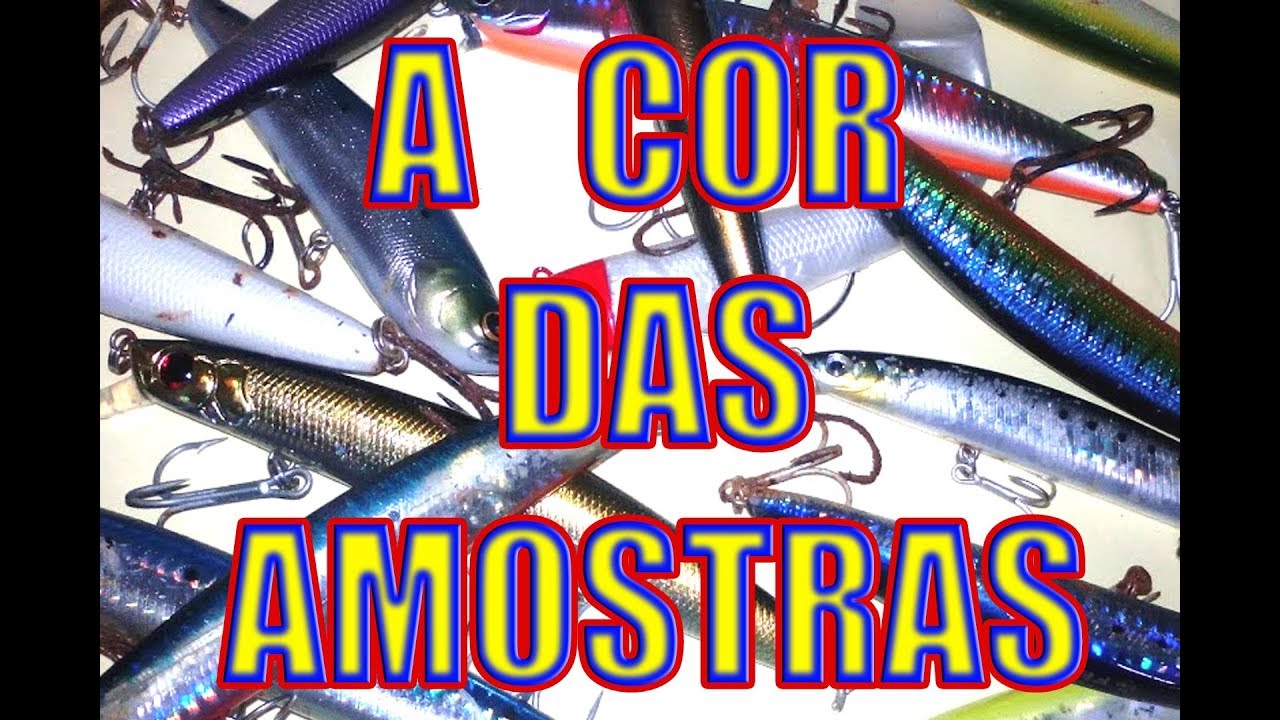 SEGREDOS DE PESCA - A COR DAS AMOSTRAS