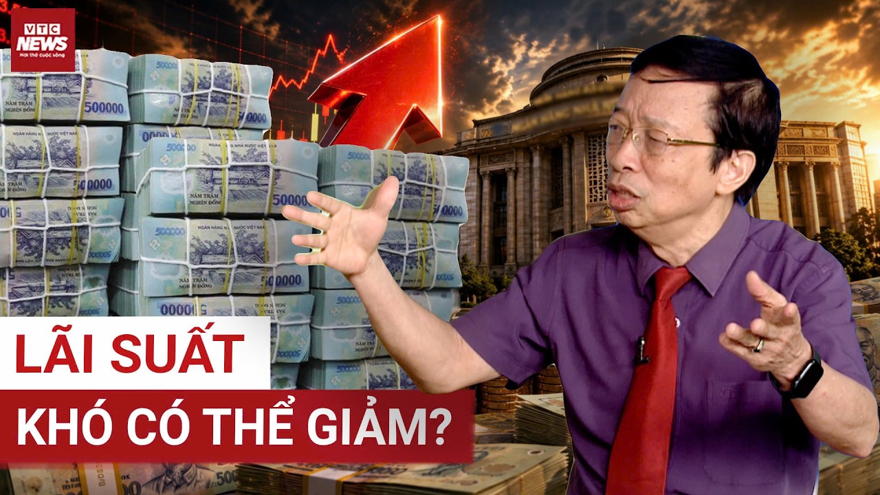 CG Phạm Xu&acirc;n H&ograve;e chỉ thẳng: V&igrave; Sao Ng&acirc;n H&agrave;ng Muốn Hạ L&atilde;i Suất Nhưng KH&Oacute; C&Oacute; THỂ L&Agrave;M ĐƯỢC?| VTC News