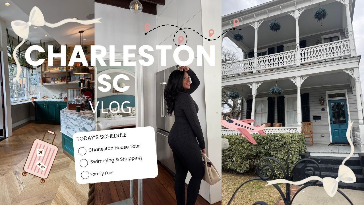 CHARLESTON VLOG✨House Tour, Shopping, Family Fun & MORE! | WEEK 8 2026