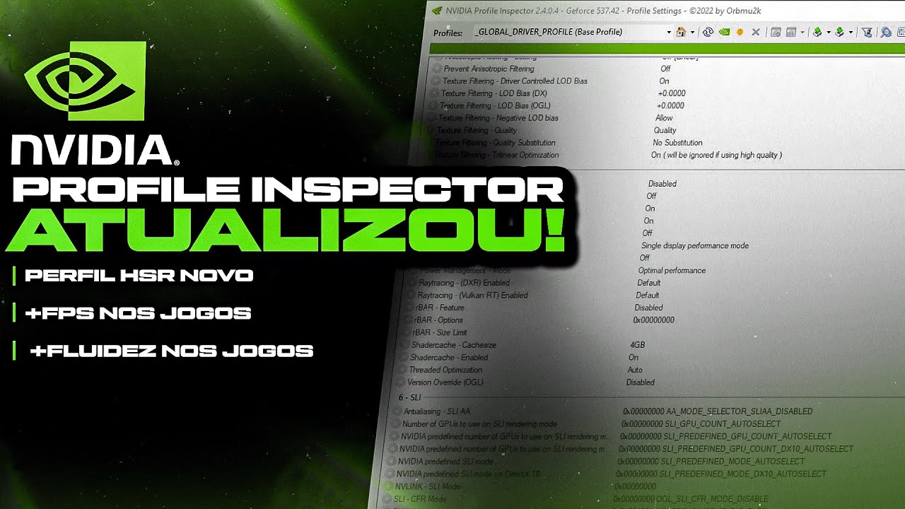 NPI ATUALIZOU! COMO OTIMIZAR O PC PARA JOGOS COM NVIDIA ! PROFILE INSPECTOR, MAIS FPS NOS JOGOS !
