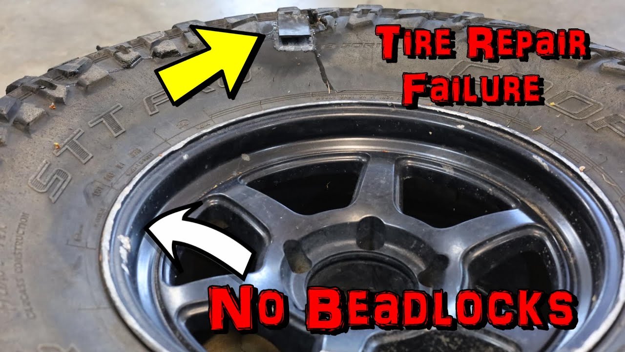 You DON'T Need Beadlocks! / GlueTread tire repair fail