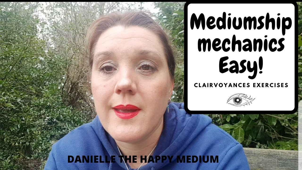 Clairvoyance exercises - Mediumship Mechanics made EASY!