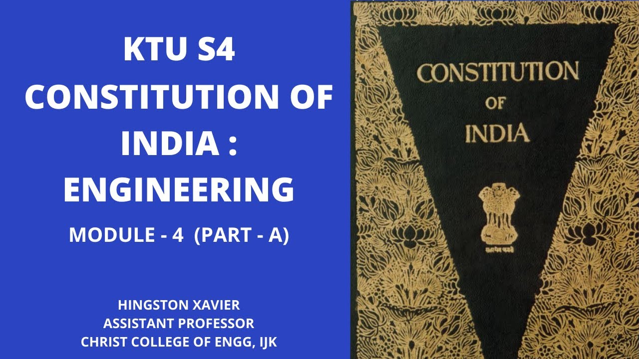 KTU S4 CONSTITUTION OF INDIA - MODULE 4 (PART A)