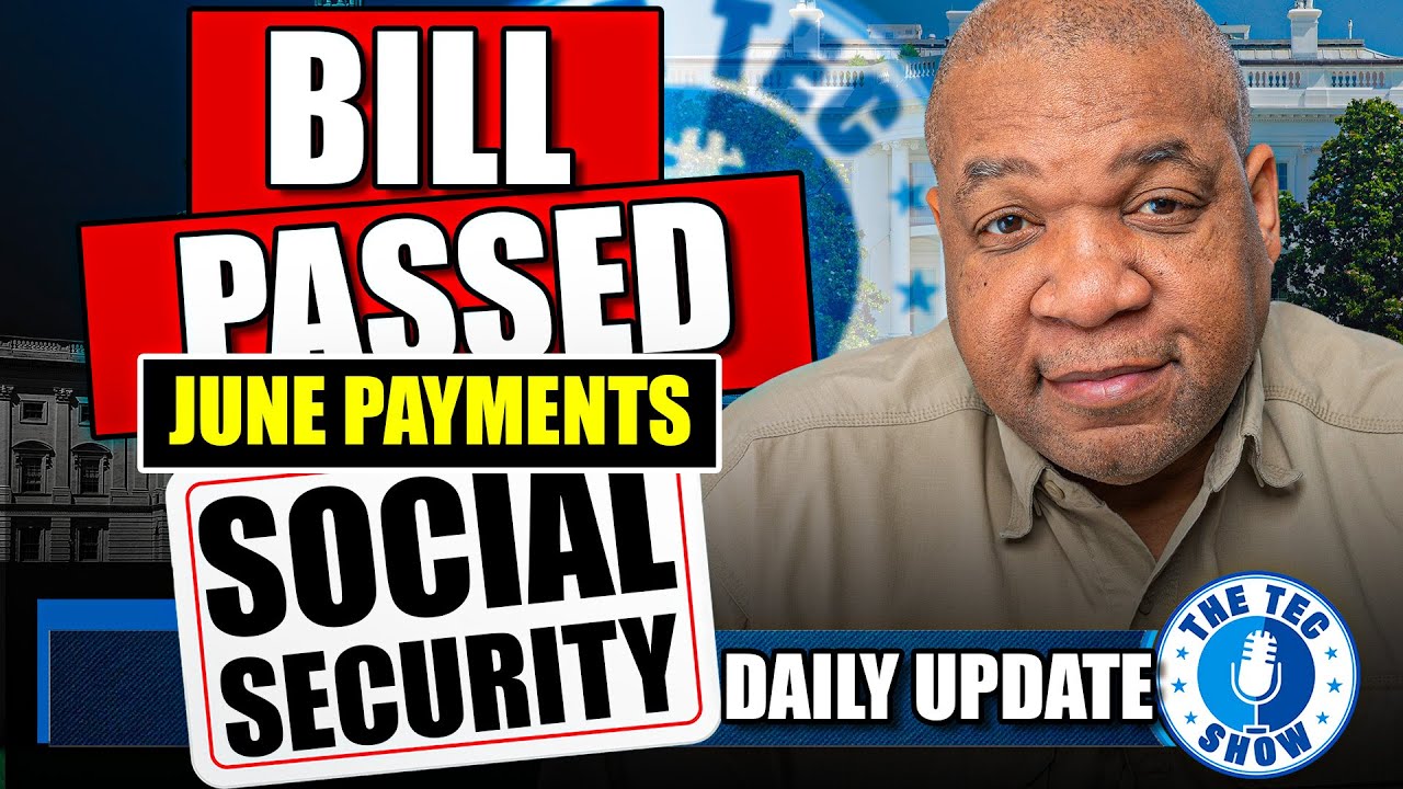 GREAT NEWS BILL PASSED SSI DOUBLE Payments In June - Social Security SSI SSDI VA