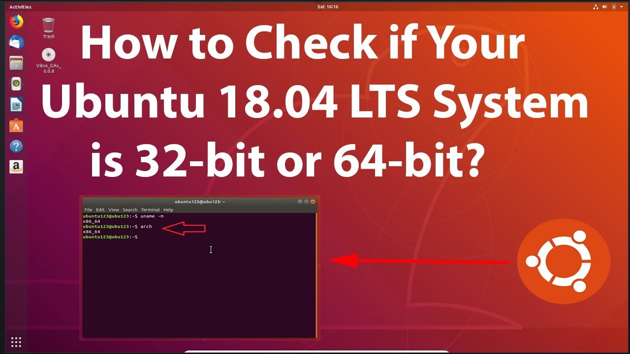 Как проверить, является ли ваша система Ubuntu 18.04 LTS 32- или 64-битной?